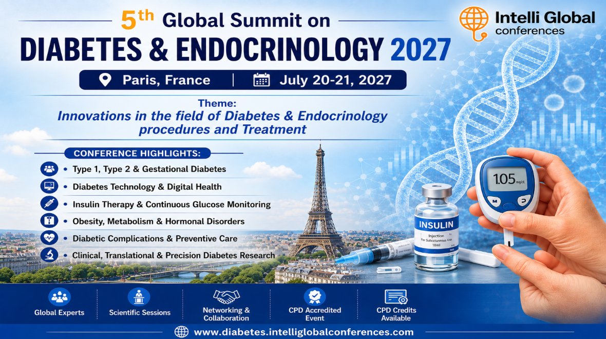 5th Global Summit on Diabetes, Obesity, Dietetics and Endocrinology Paris, France 2027