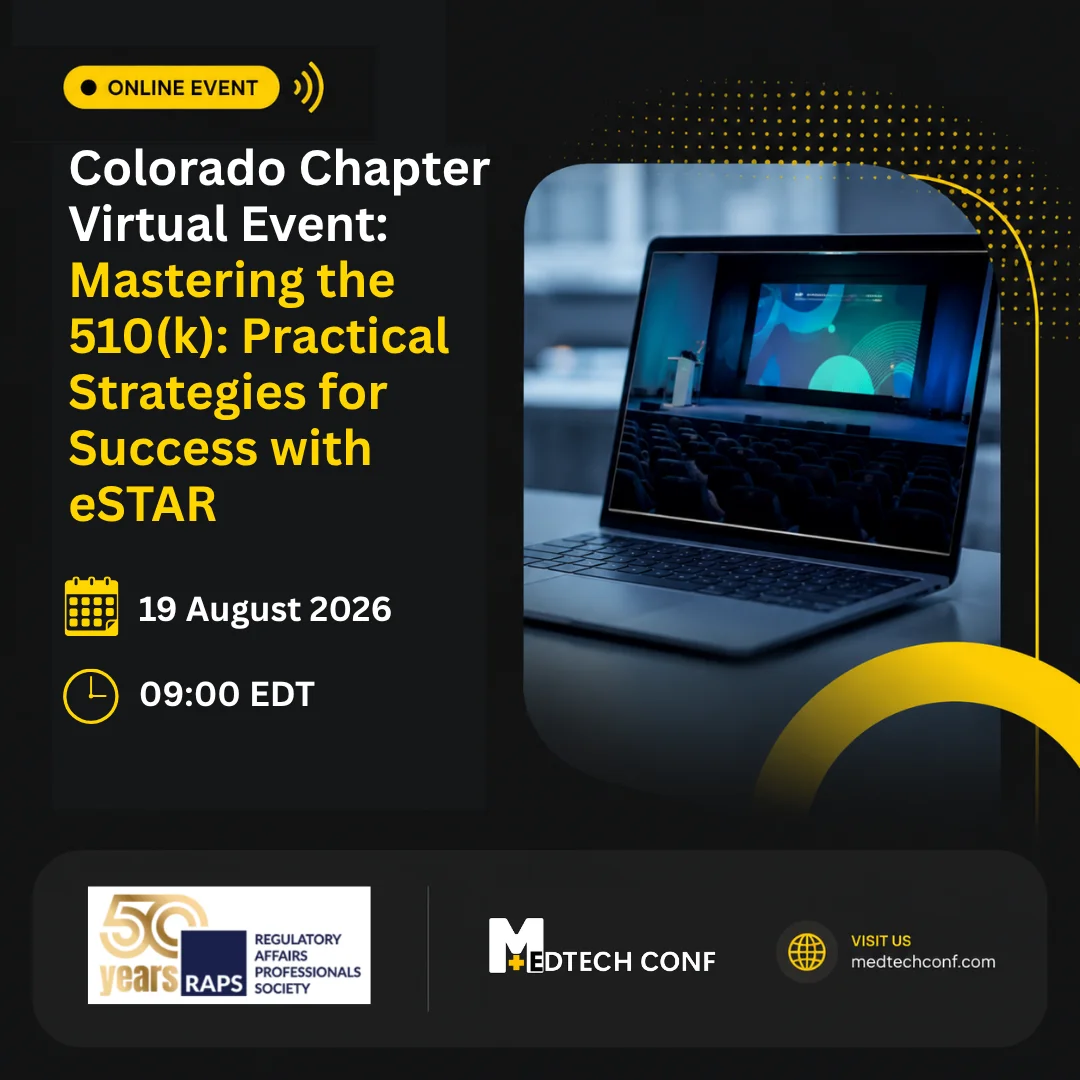 Colorado Chapter Virtual Event: Mastering the 510(k): Practical Strategies for Success with eSTAR